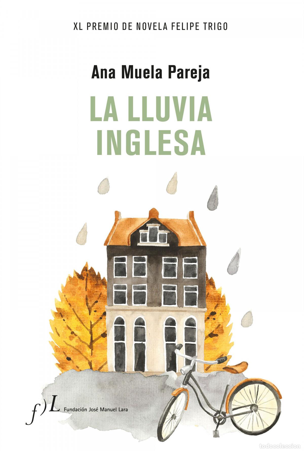 Livres: LA LLUVIA INGLESA - Muela Pareja, Ana