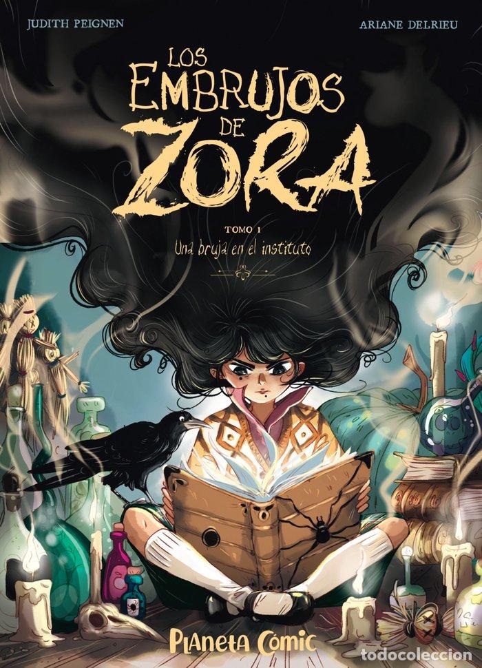Livres: LOS EMBRUJOS DE ZORA 1 - PEIGNEN, JUDITH