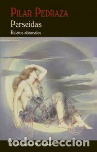 Livres: Perseidas - Pedraza Martinez, Pilar