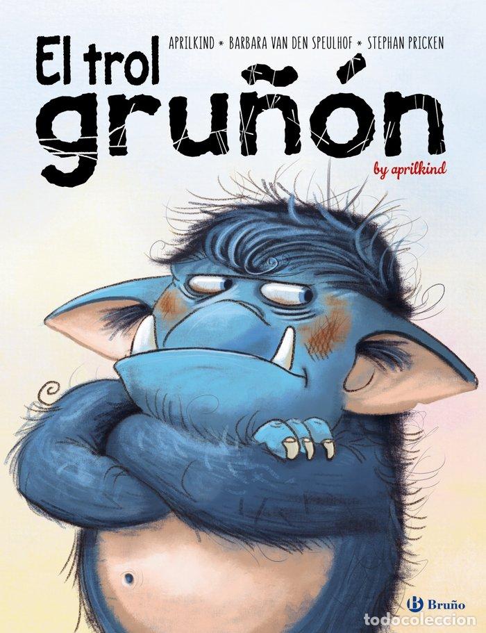 Livres: EL TROL GRU&Ntilde;ON - VAN DEN SPEULHOF, BARBARA