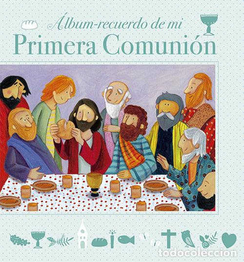 Libros: ALBUM RECUERDO MI PRIMERA COMUNION MODELO C - AA.VV