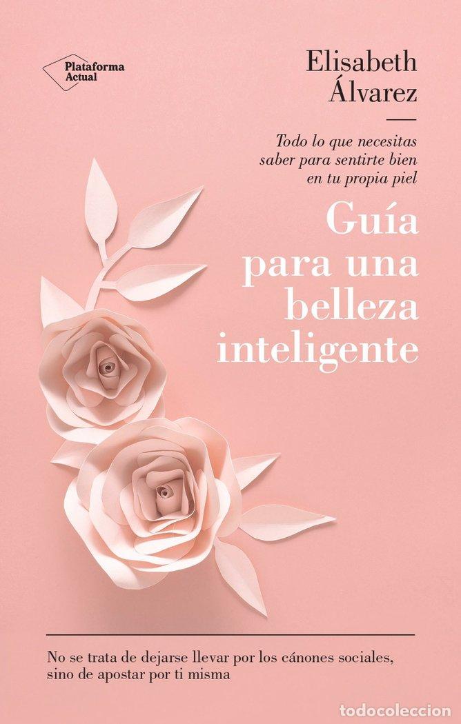 B&uuml;cher: GUIA PARA UNA BELLEZA INTELIGENTE - ALVAREZ, ELISABETH