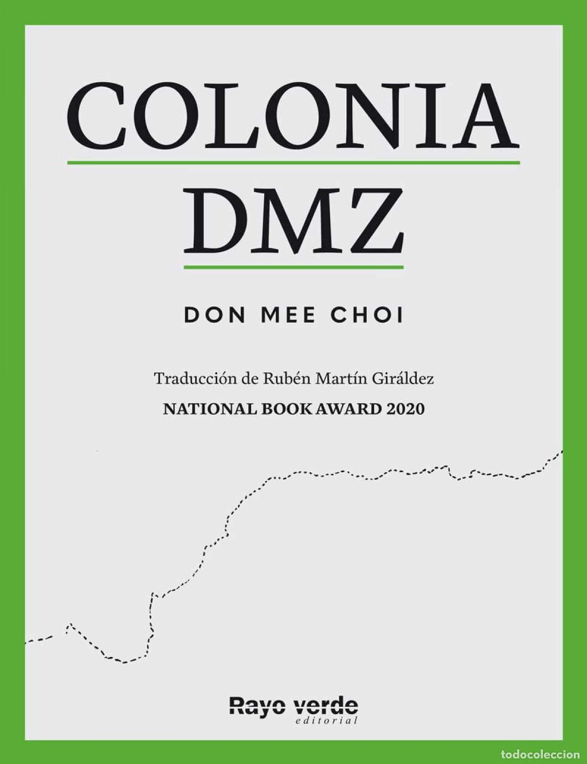 B&uuml;cher: COLONIA DMZ - Don Mee, Choi