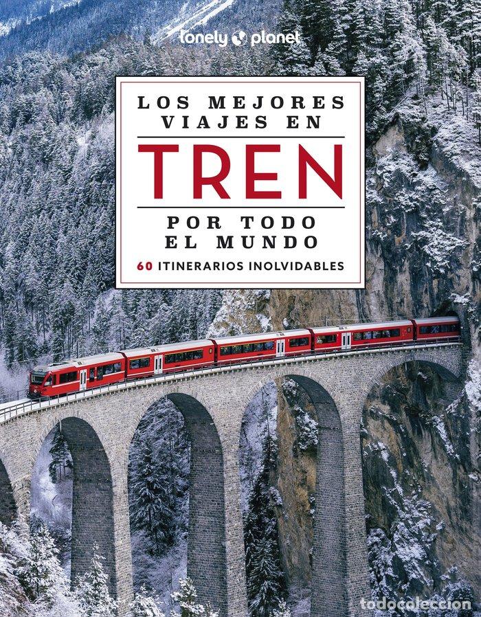 B&uuml;cher: LOS MEJORES VIAJES EN TREN POR TODO EL MUNDO 2 - AA.VV