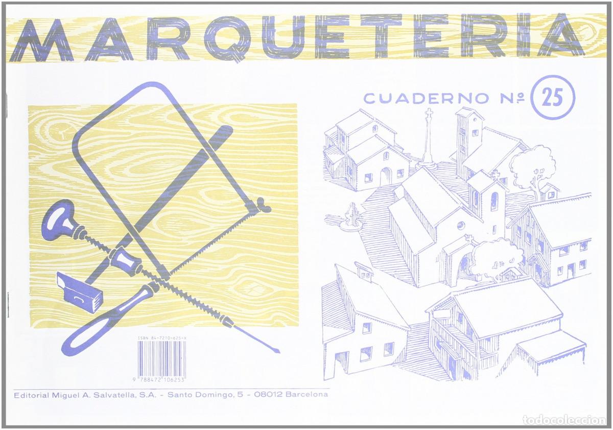 Libros: MARQUETERIA 25 - Salvatella, Editorial