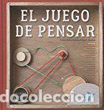 Libros: JUEGO DE PENSAR,EL - NU&Ntilde;EZ PEREIRA, CRISTINA
