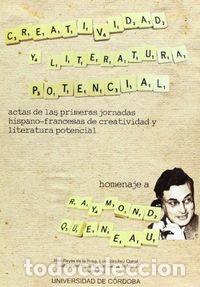 Libros: CREATIVIDAD Y LITERATURA POTENCIAL - REYES DE LA ROSA, JOSE