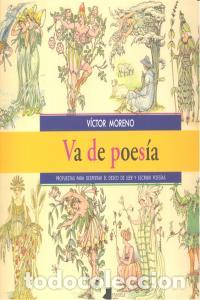 Libri: VA DE POESIA - MORENO, VICTOR