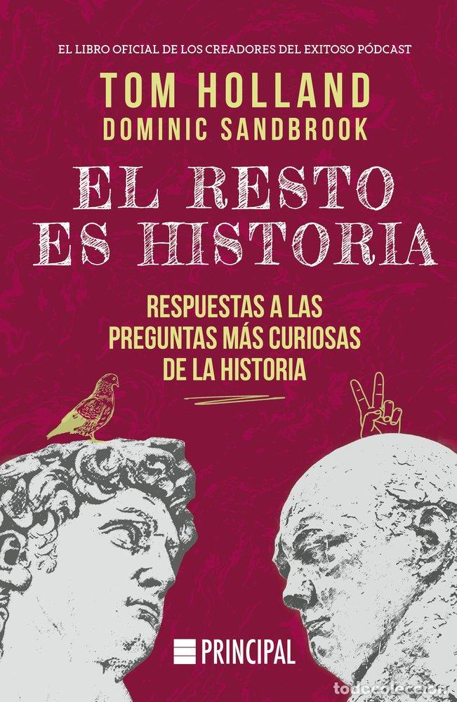 Libri: RESTO ES HISTORIA,EL - HOLLAND, TOM