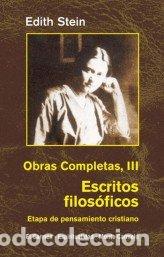 Libros: EDIHT STEIN. OBRAS COMPLETAS III - BEATA EDITH STEIN