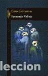 Libri: ALF ENTRE FANTASMAS - VALLEJO FERNANDO