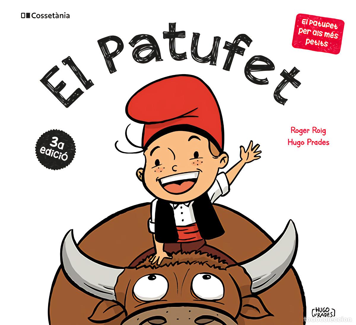 Libros: EL PATUFET - Roig C&eacute;sar, Roger