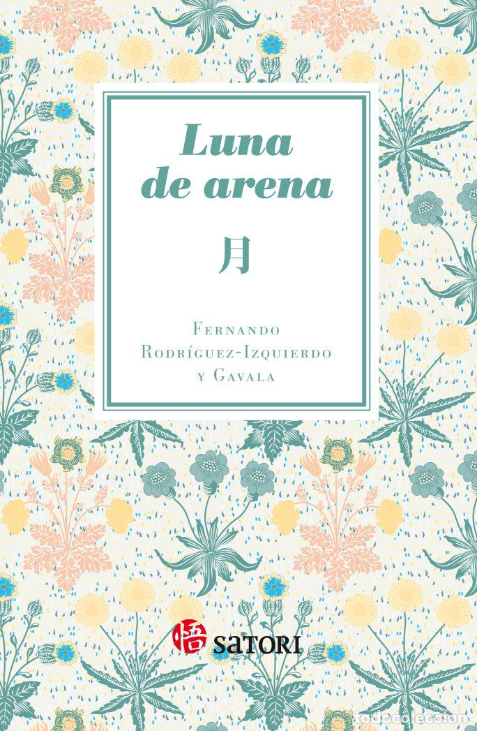 Libri: LUNA DE ARENA - RODRIGUEZ-IZQUIERDO, FERNANDO