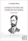 Libri: DI&Aacute;RIO &Iacute;NTIMO DE CARLOS DA MAIA (1890-1930) - A Campos Matos
