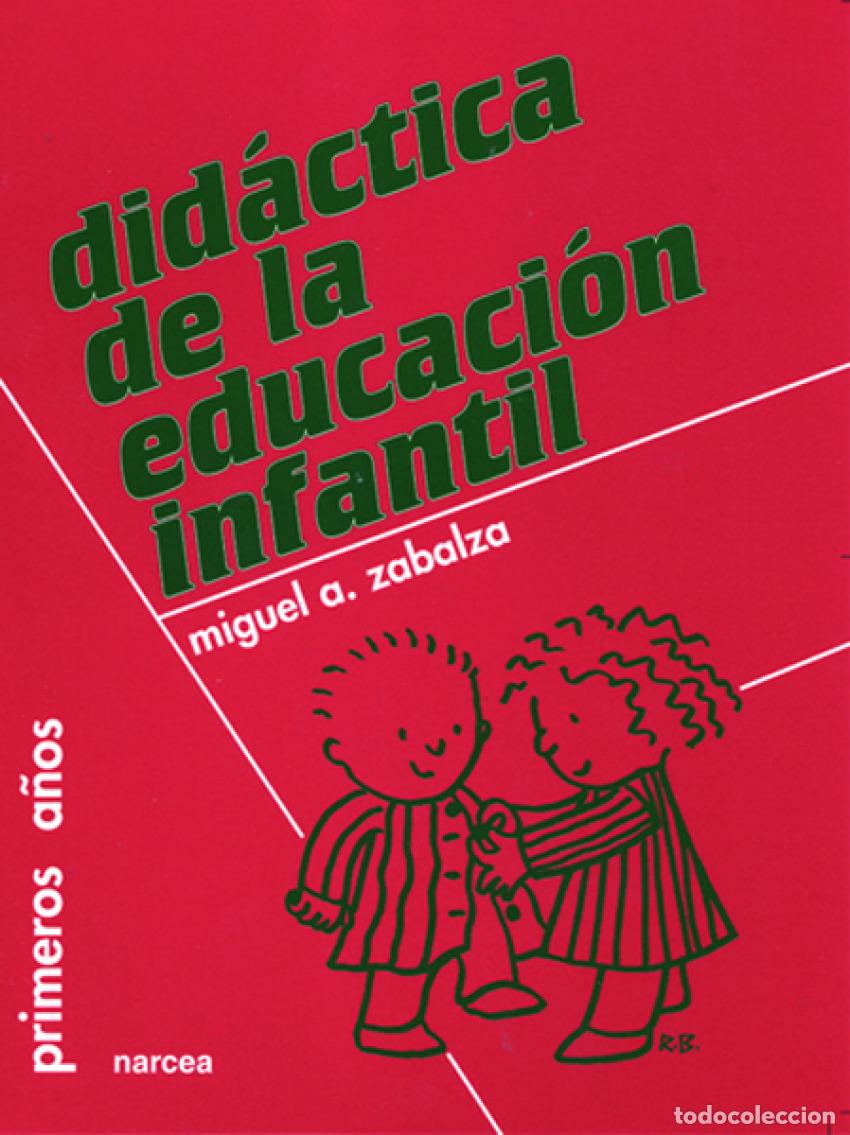 Libri: DID&Aacute;CTICA DE LA EDUCACI&Oacute;N INFANTIL - Zabalza Beraza, Miguel Angel