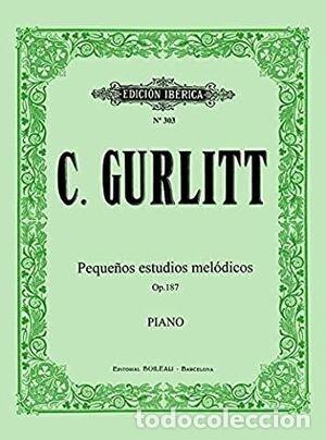 Libri: PEQUE&Ntilde;OS ESTUDIOS MELODICOS OP.187 - GURLITT, CORNELIUS
