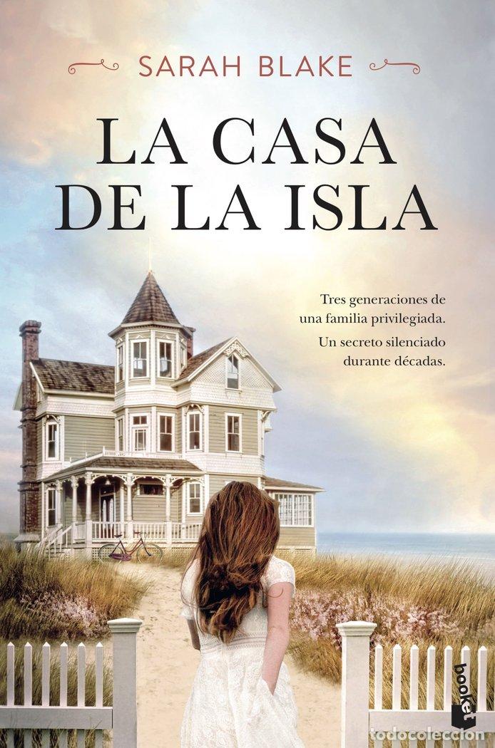 Libri: LA CASA DE LA ISLA - SARAH BLAKE