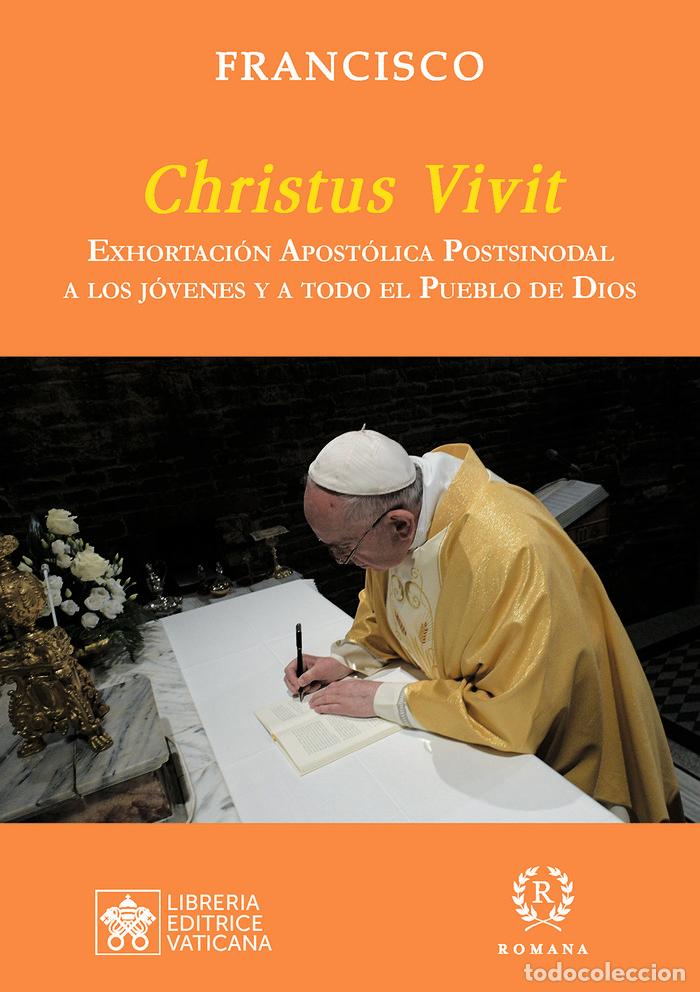 Libri: VIVE CRISTO, ESPERANZA NUESTRA - PAPA FRANCISCO