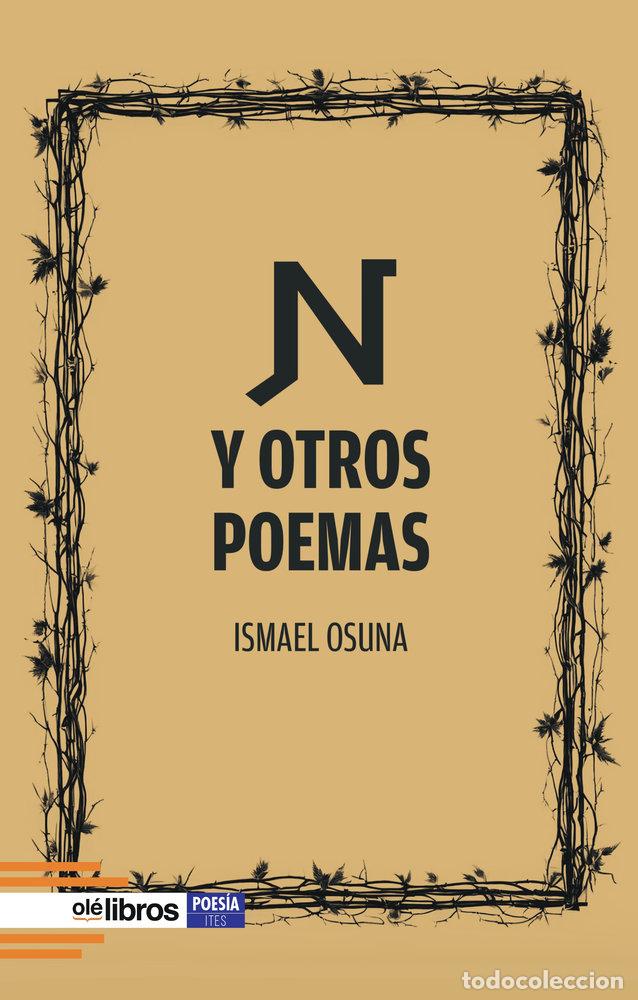 Libri: N Y OTROS POEMAS - OSUNA GARCIA, ISMAEL