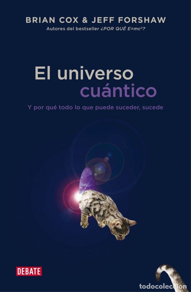 Libri: UNIVERSO CUANTICO,EL - COX, BRIAN