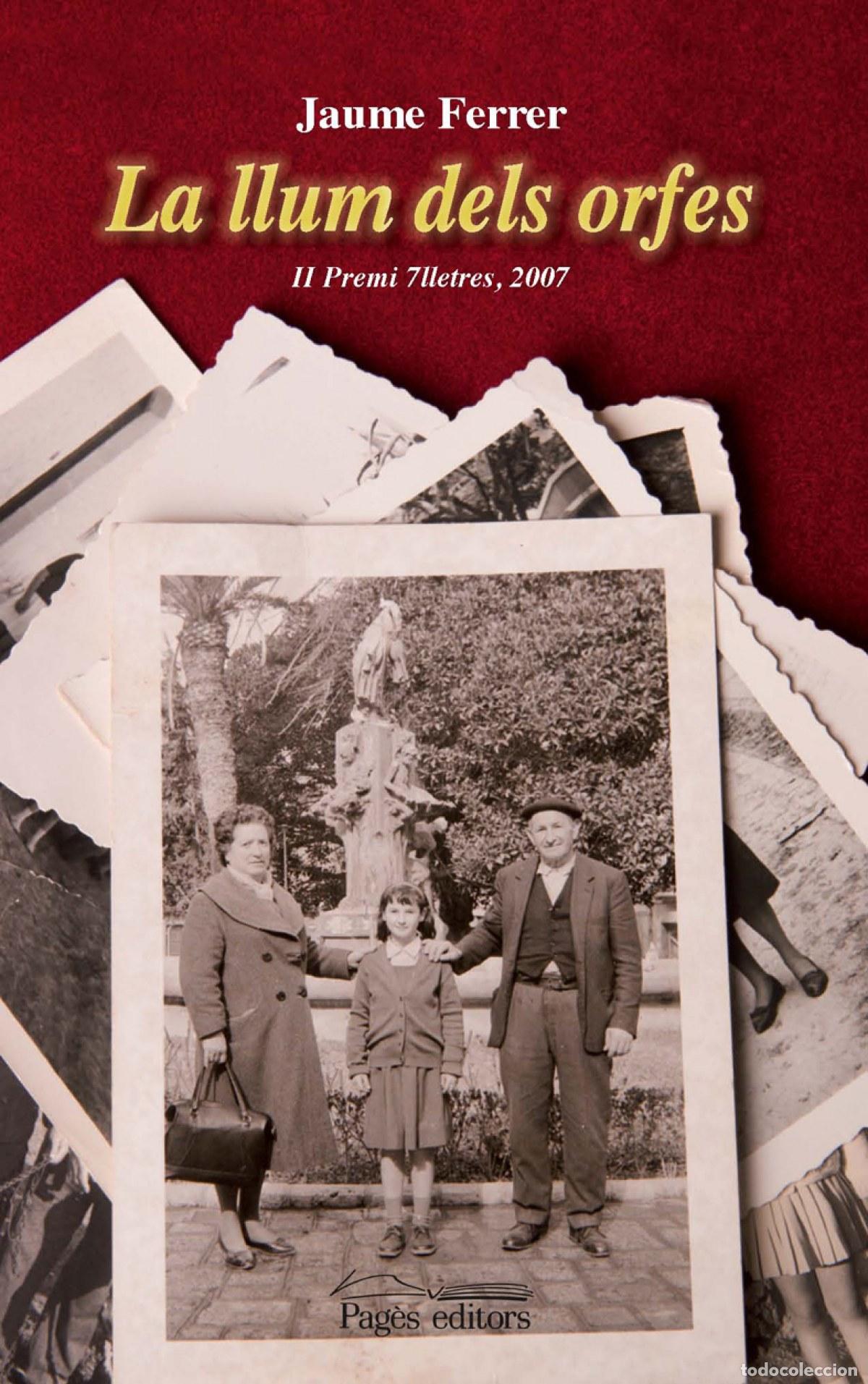 Libri: LA LLUM DEL ORFES - Ferrer, Jaume