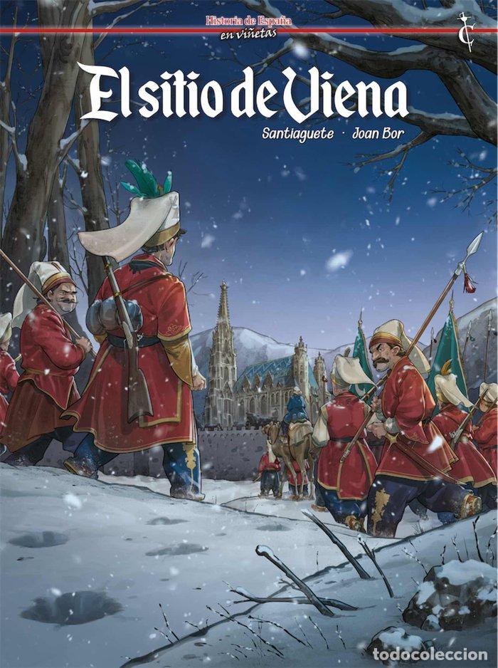 Libri: EL SITIO DE VIENA - SANTIAGUETE