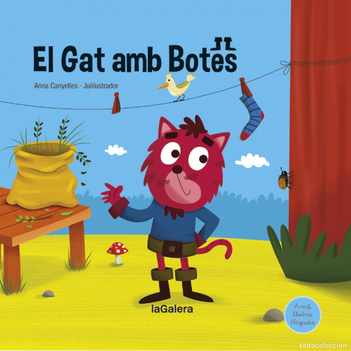 Libros: EL GAT AMB BOTES - Canyelles, Anna