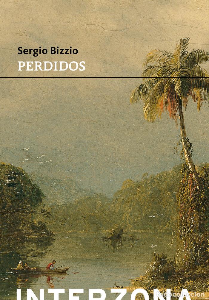 Libros: PERDIDOS - BIZZIO, SERGIO