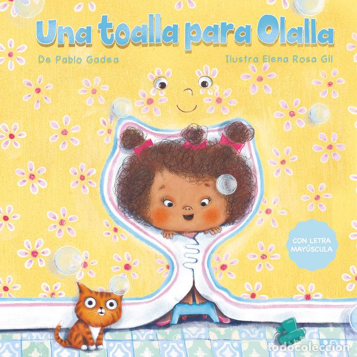 B&uuml;cher: UNA TOALLA PARA OLALLA - GADEA, PABLO
