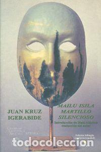 Livros: MARTILLO SILENCIOSO - Igerabide, Juan Kruz