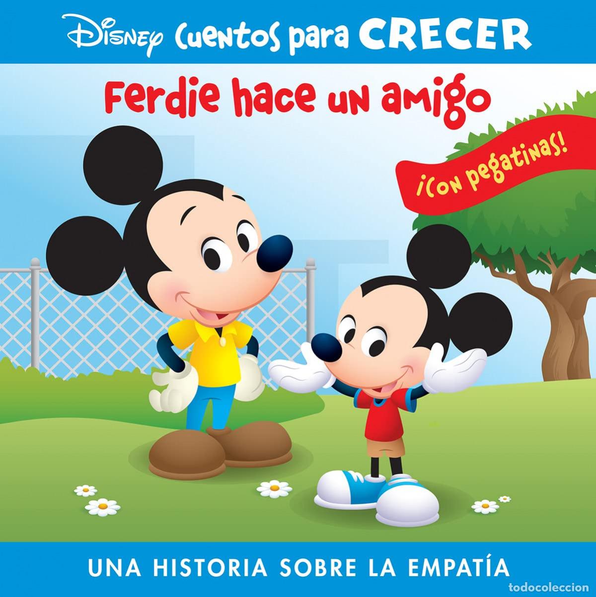 Libros: FERDY HACE UN AMIGO. UNA HISTORIA SOBRE LA EMPATIA. DISNEY CUENTOS PARA CRECER. - Disney
