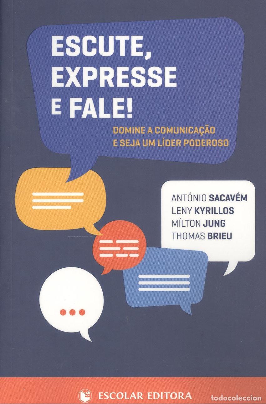 Livros: ESCUTE, EXPRESSE E FALE! - Varios autores