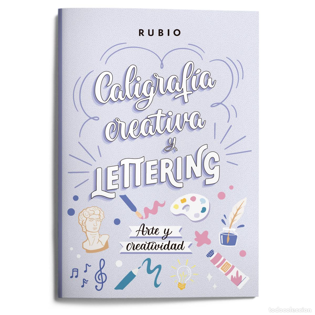 Livros: CALIGRAFIA CREATIVA Y LETTERING. ARTE Y CREATIVIDAD - NACHER RODRIGUEZ, BEATRIZ