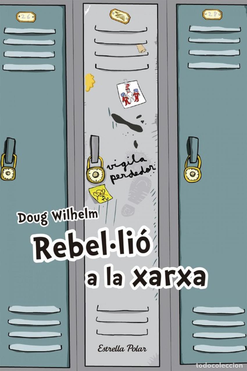 Libri: REBEL&middot;LIO A LA XARXA - Wilhelm, Doug