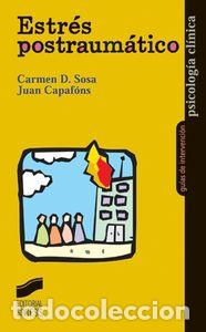 Libri: ESTRES POSTRAUMATICO - SOSA CASTILLA, CARMEN DOLORES