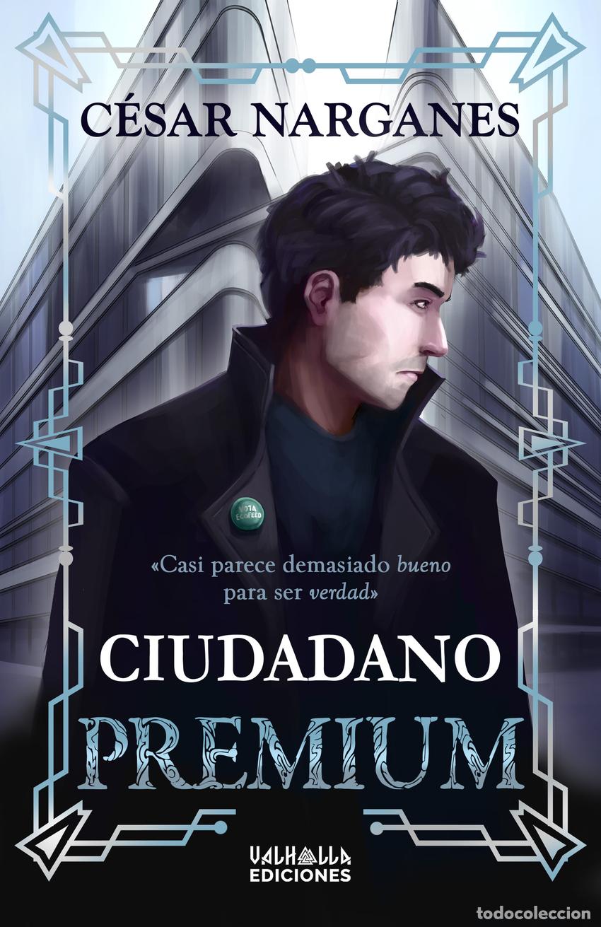 Libri: CIUDADANO PREMIUM - Narganes, C&eacute;sar