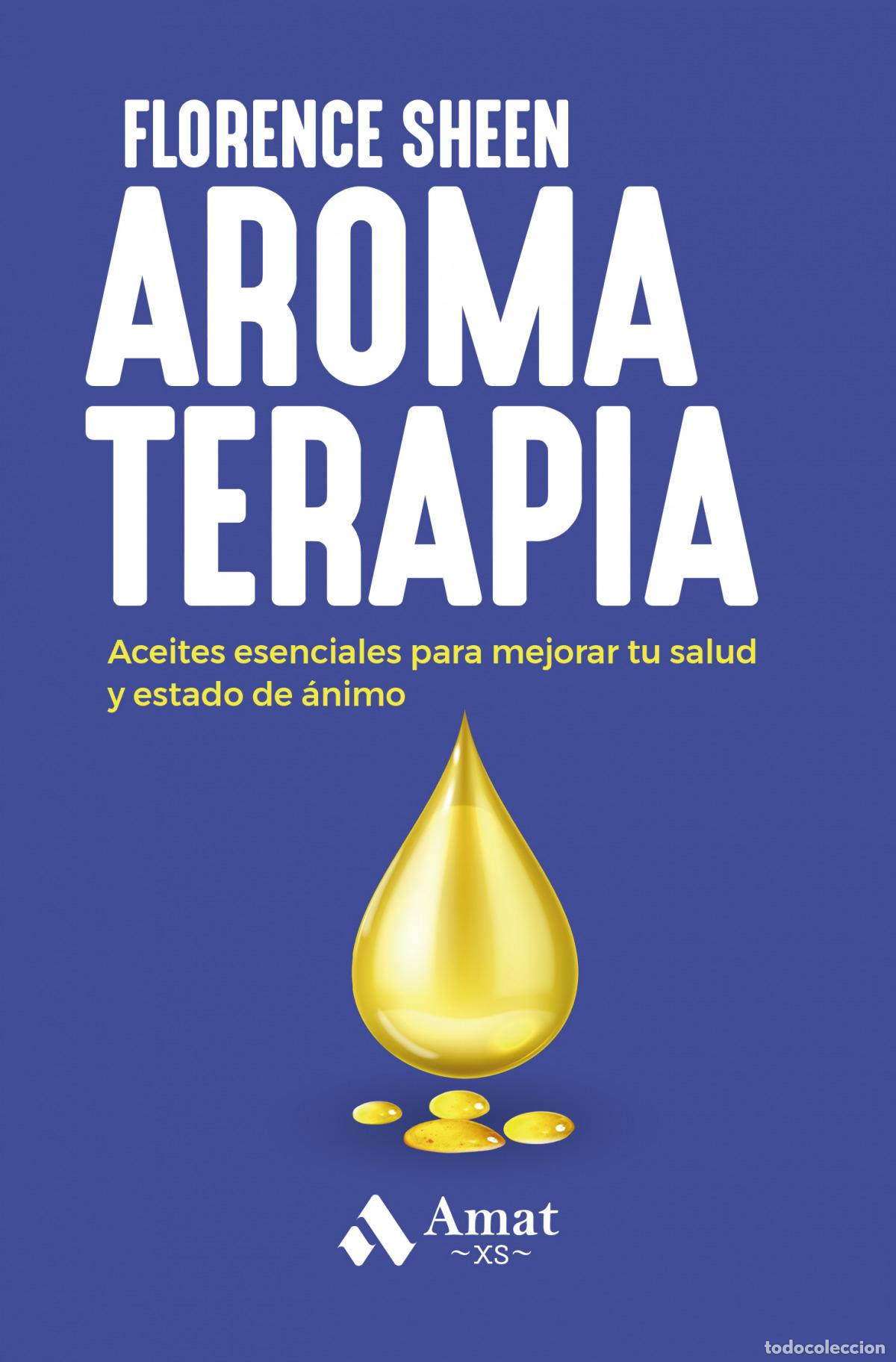 Libri: AROMATERAPIA - FLORENCE SHEEN