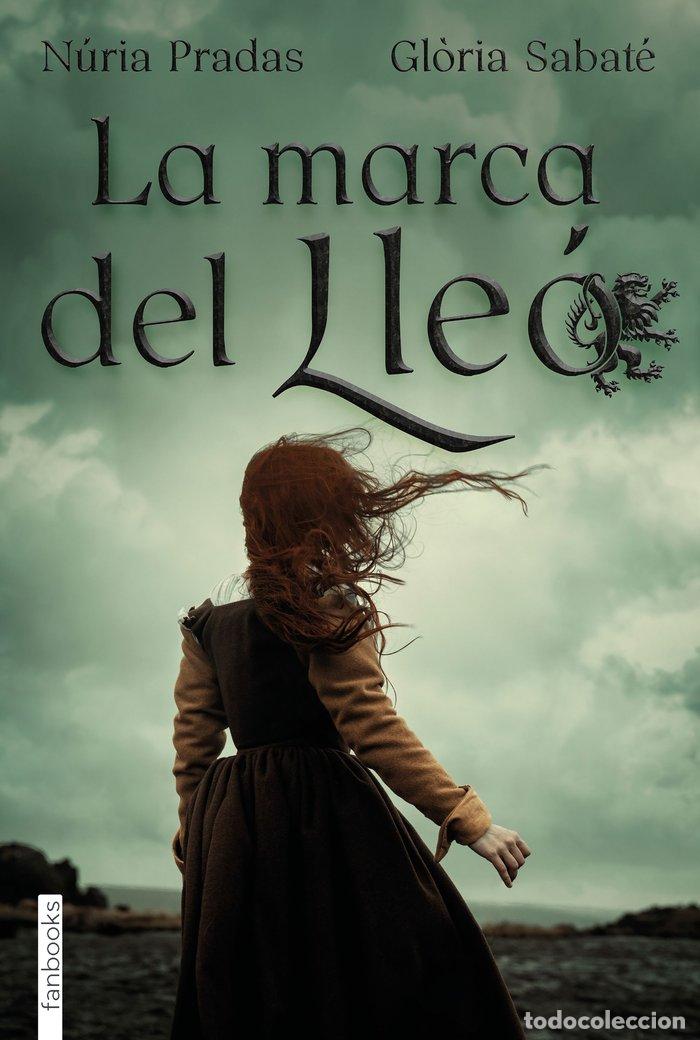 Libri: LA MARCA DEL LLEO - PRADAS ANDREU, NURIA