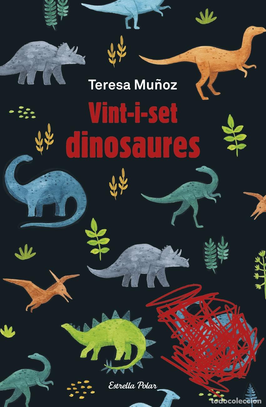 Libri: VINT-I-SET DINOSAURES - Mu&ntilde;oz, Teresa