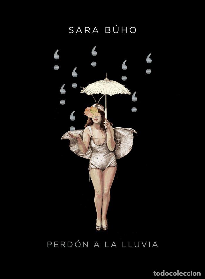 Libri: PERDON A LA LLUVIA - SARA BUHO
