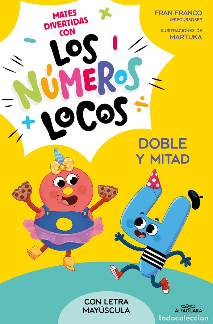 Libri: NUMEROS LOCOS 2 DOBLE Y MITAD - FRANCO, FRAN