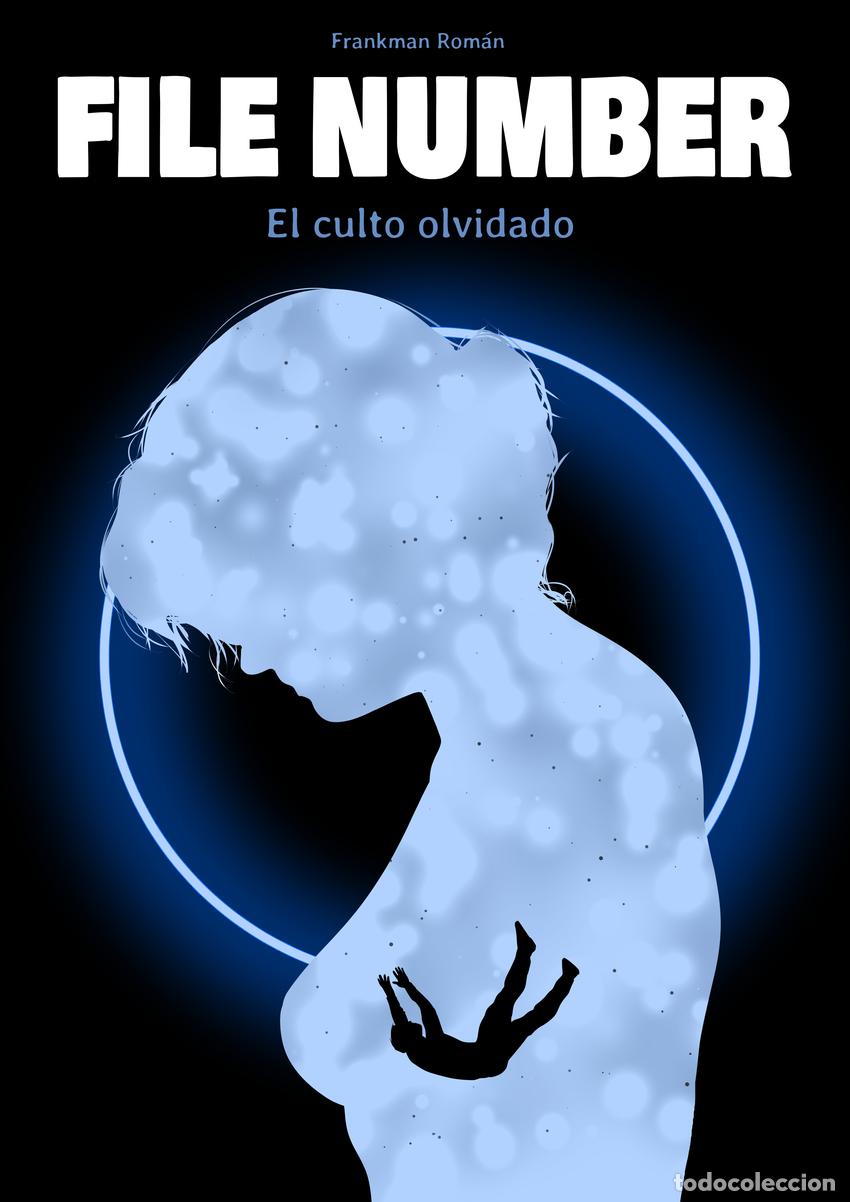 Libros: FILE NUMBER #2: EL CULTO OLVIDADO - Rom&aacute;n, Frankman