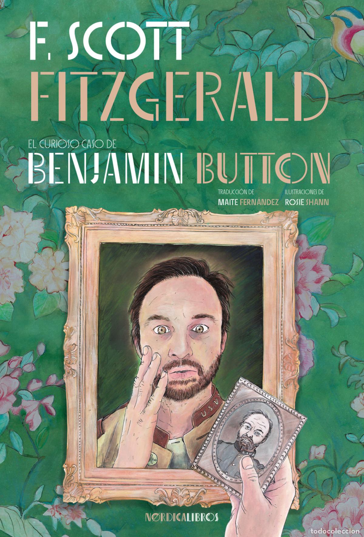 Libros: EL CURIOSO CASO DE BENJAMIN BUTTON - Fitzgerald, Francis Scott