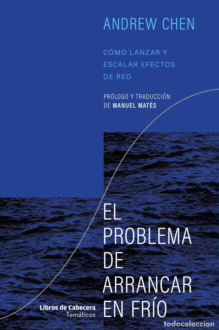 books: PROBLEMA DE ARRANCAR EN FRIO,EL - CHEN, ANDREW