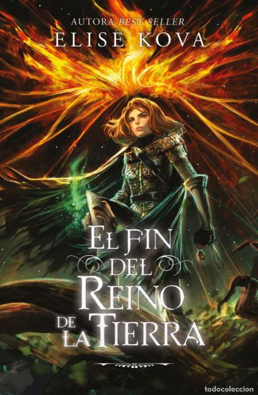 Libros: EL FIN DEL REINO DE LA TIERRA - Kova, Elise