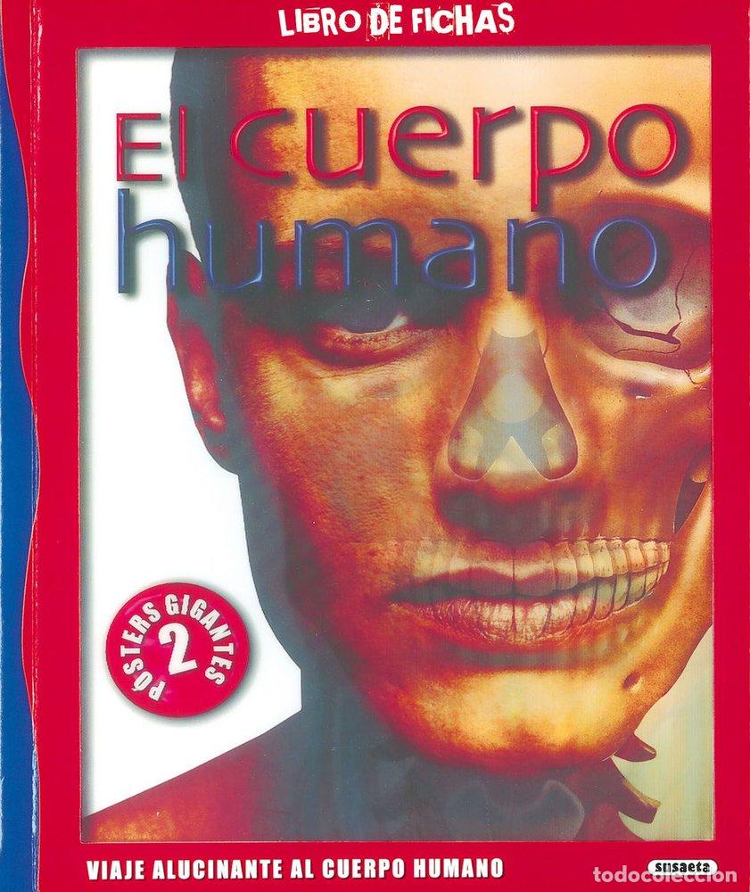 Libros: EL CUERPO HUMANO - SUSAETA, EQUIPO