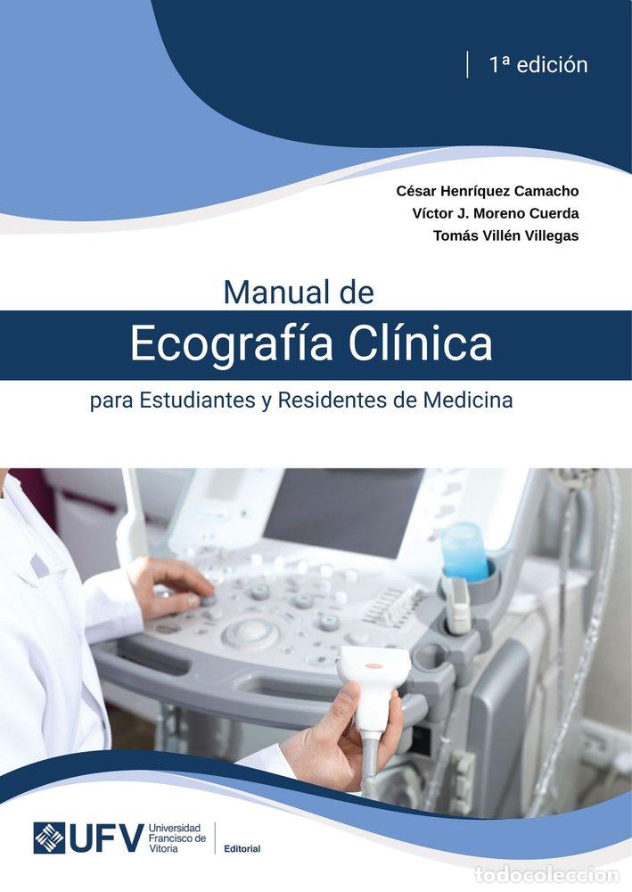 Libros: MANUAL DE ECOGRAFIA CLINICA PARA ESTUDIANTES Y RESIDENTES D - AA.VV