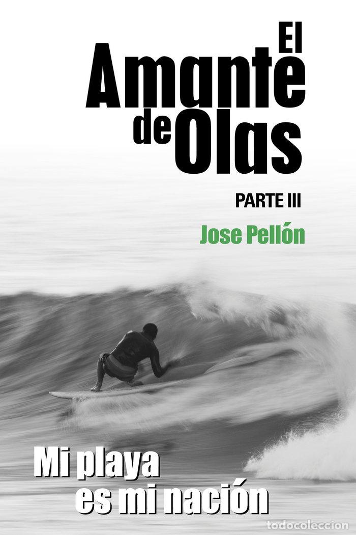 B&uuml;cher: EL AMANTE DE OLAS III - PELLON MARTIN, JOSE