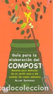 B&uuml;cher: GUIA PARA LA ELABORACION DEL COMPOST - SHEPHERD, ALLAN