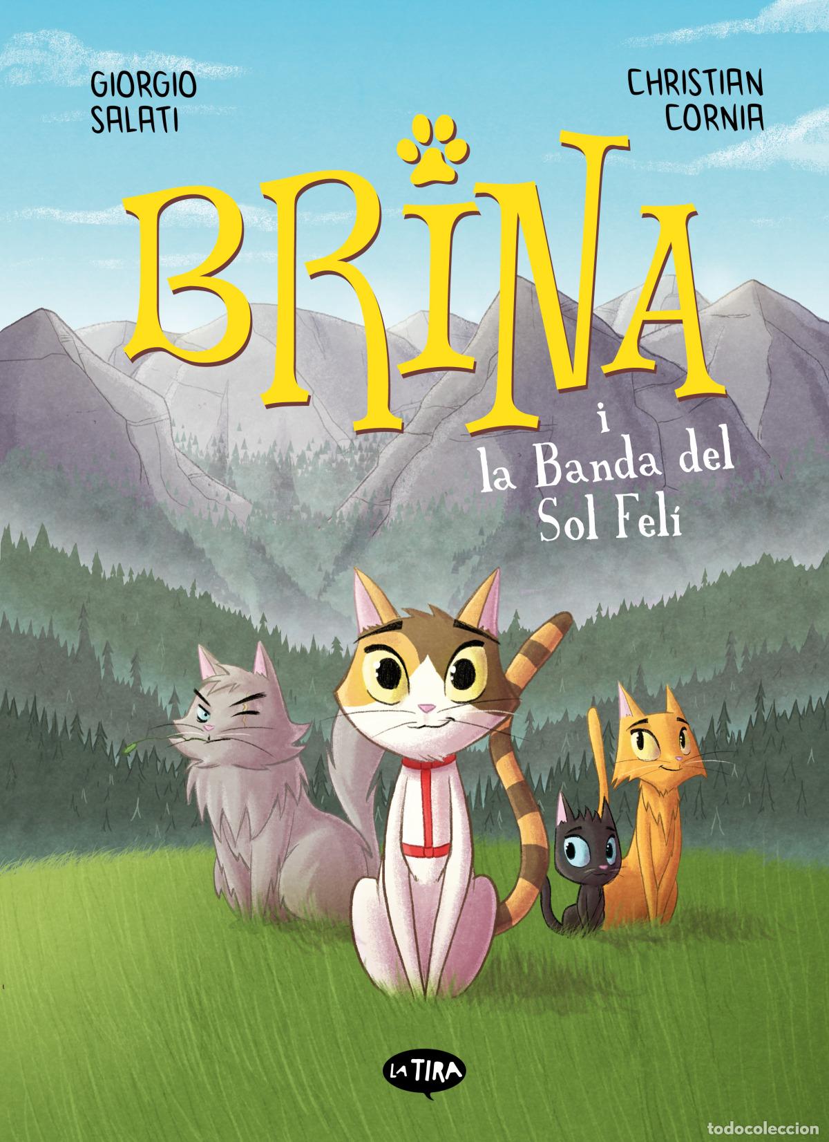 Libri: BRINA I LA BANDA DEL SOL FELI - Salati, Giorgio
